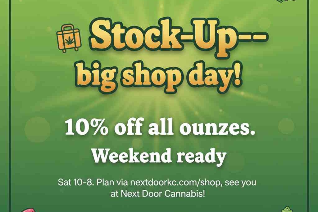 Stock-Up Saturday Promotional graphic for Stock-Up day with 10% off all ounces. Event details included.