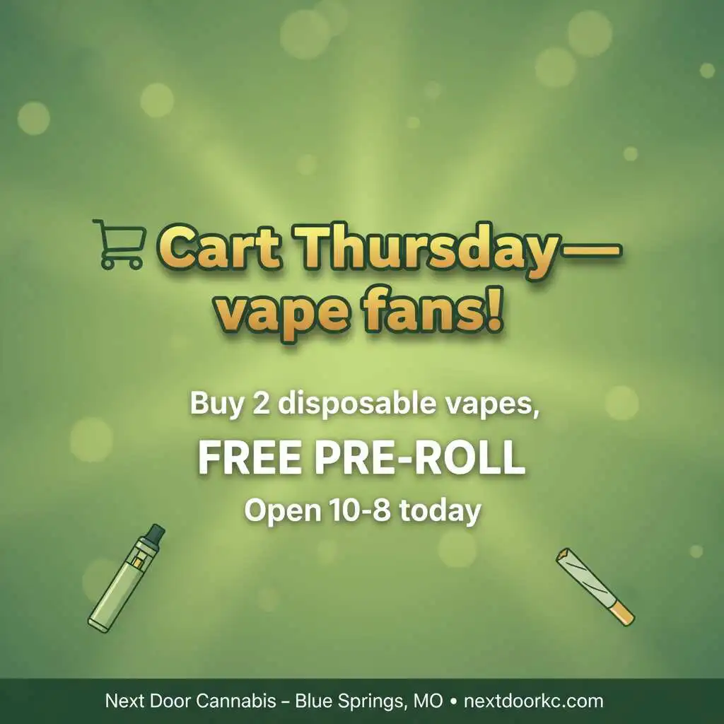Cart Thursday Promotional announcement for disposable vapes with a free pre-roll offer on Cart Thursday.