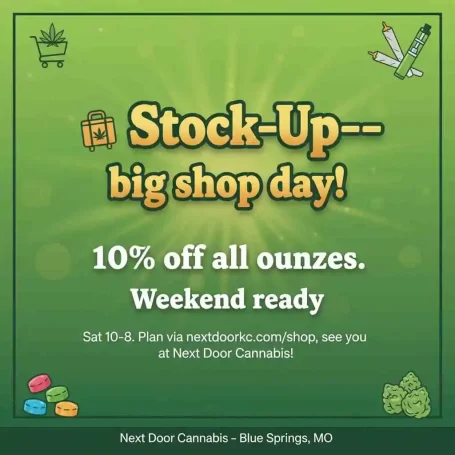 Promotional graphic for a cannabis shop offering 10% off on ounces for a special event.